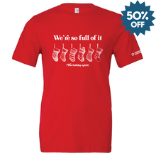 Load image into Gallery viewer, Unisex CCM Full Of It Tee
